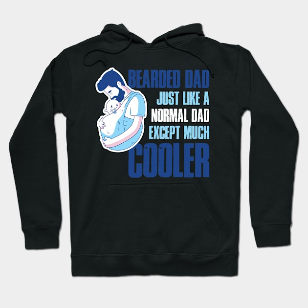 Bearded Dad Funny Beard Gift Hoodie by CatRobot